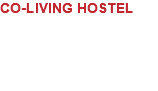 CO-LIVING HOSTEL Subang Jaya, Malaysia Status: Completed Size: 4,200 sqft 